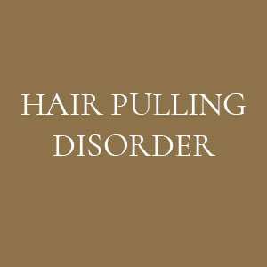 HAIR PULLING DISORDER